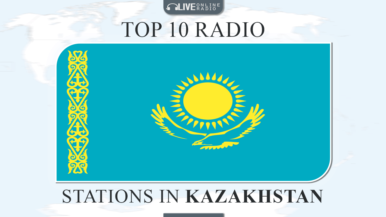 Top 10 Kazakhstan radio
