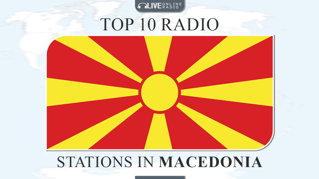 Top 10 Macedonia radio