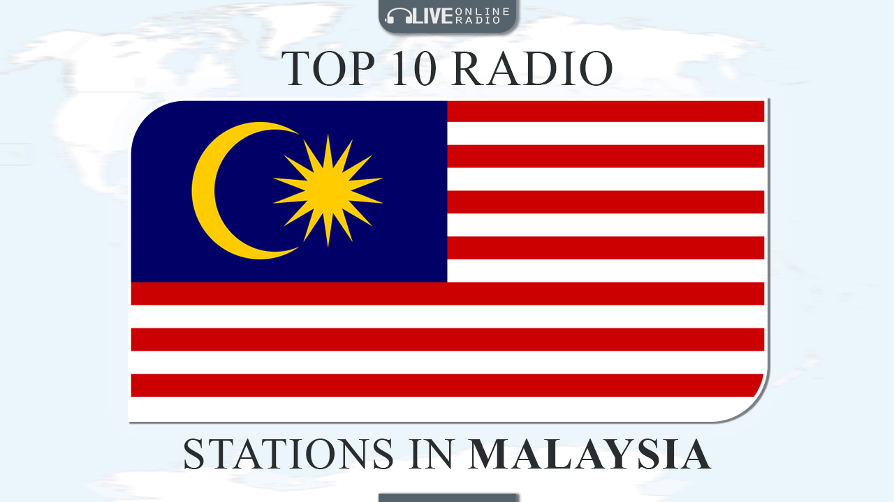 Top 10 Malaysia radio