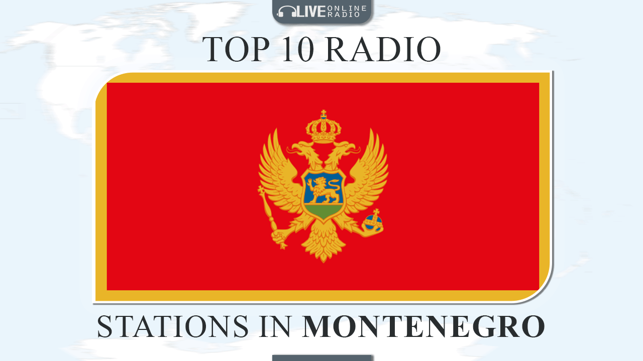 Top 10 Montenegro radio
