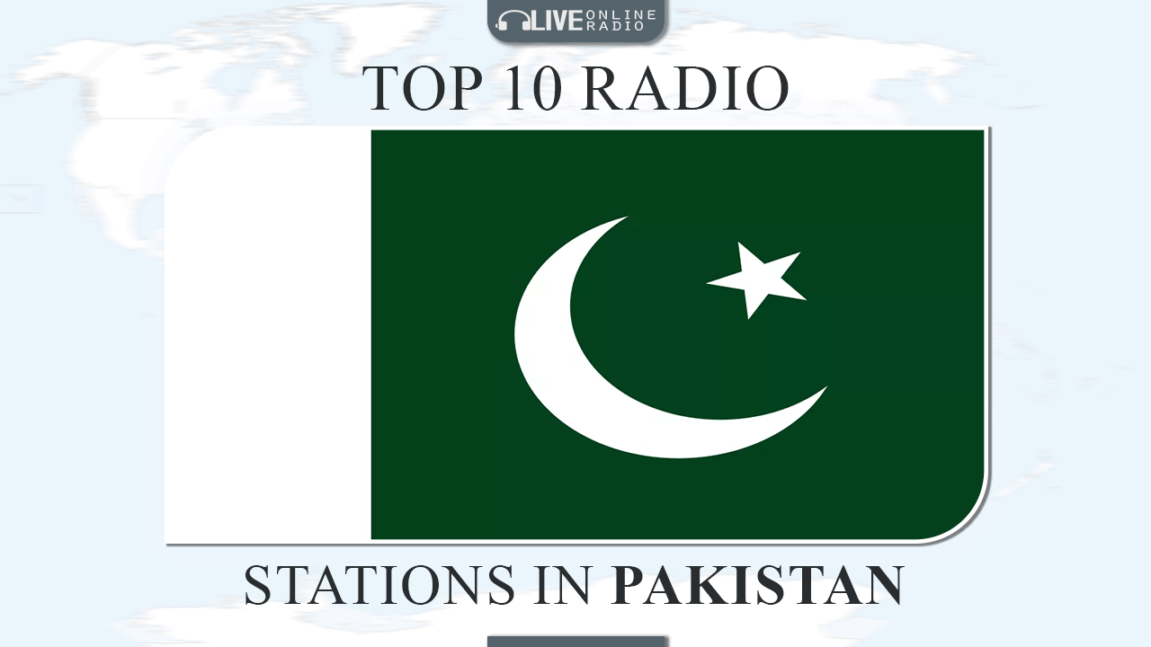 Top 10 Pakistan radio