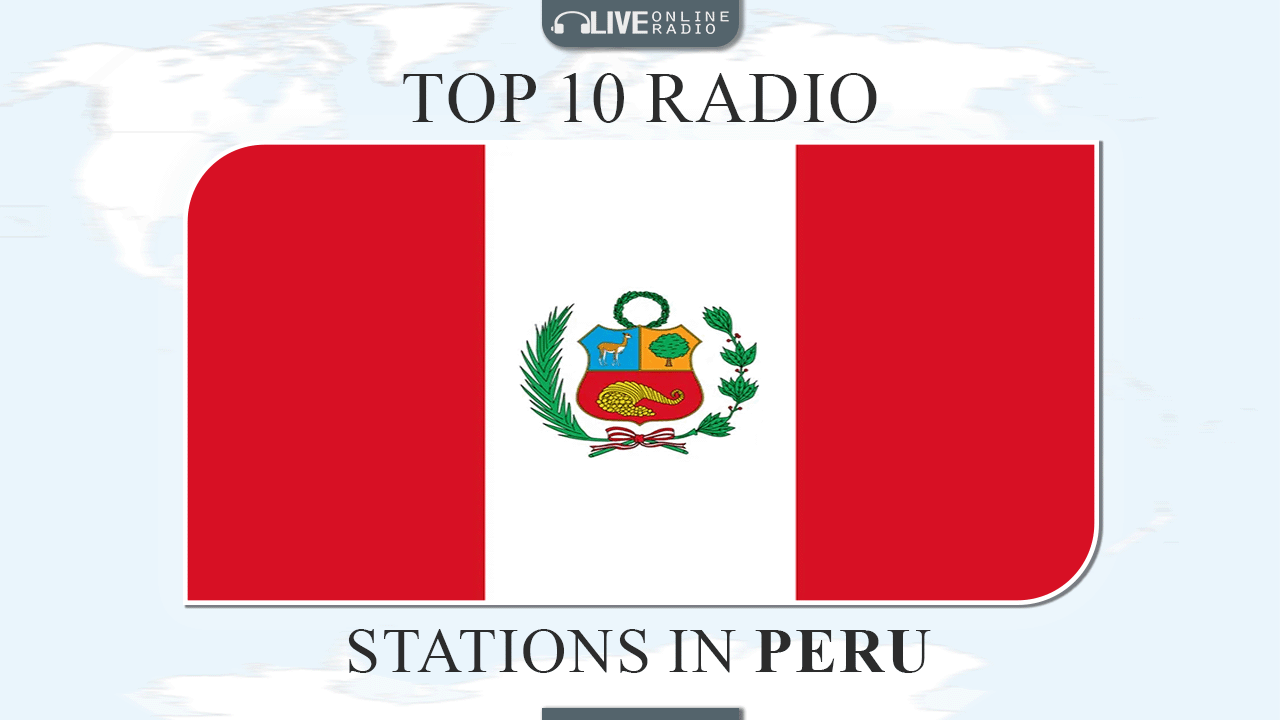 Top 10 Peru radio