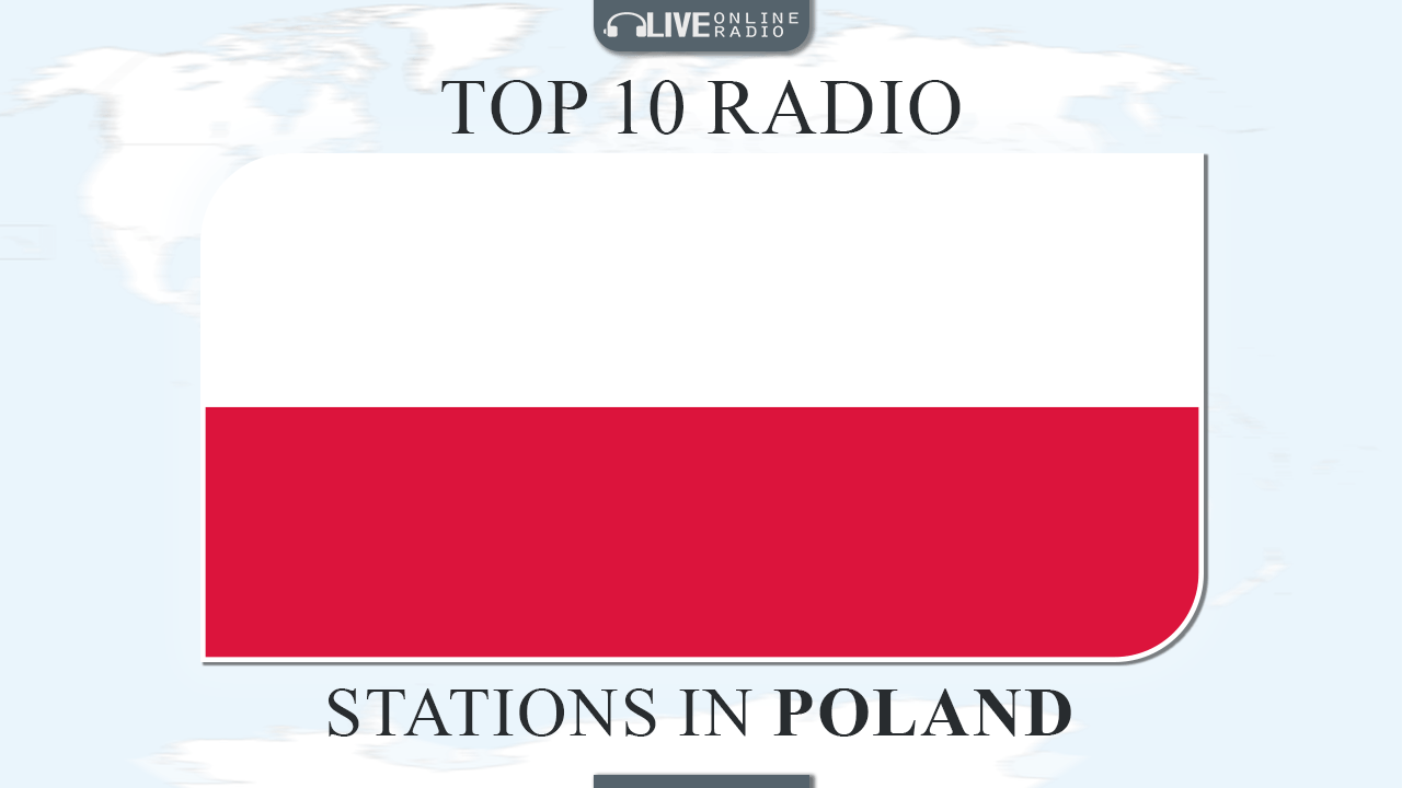 Top 10 Poland radio