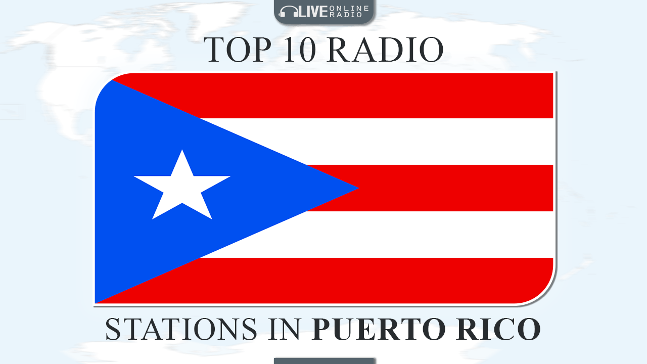 Top 10 Puerto Rico radio