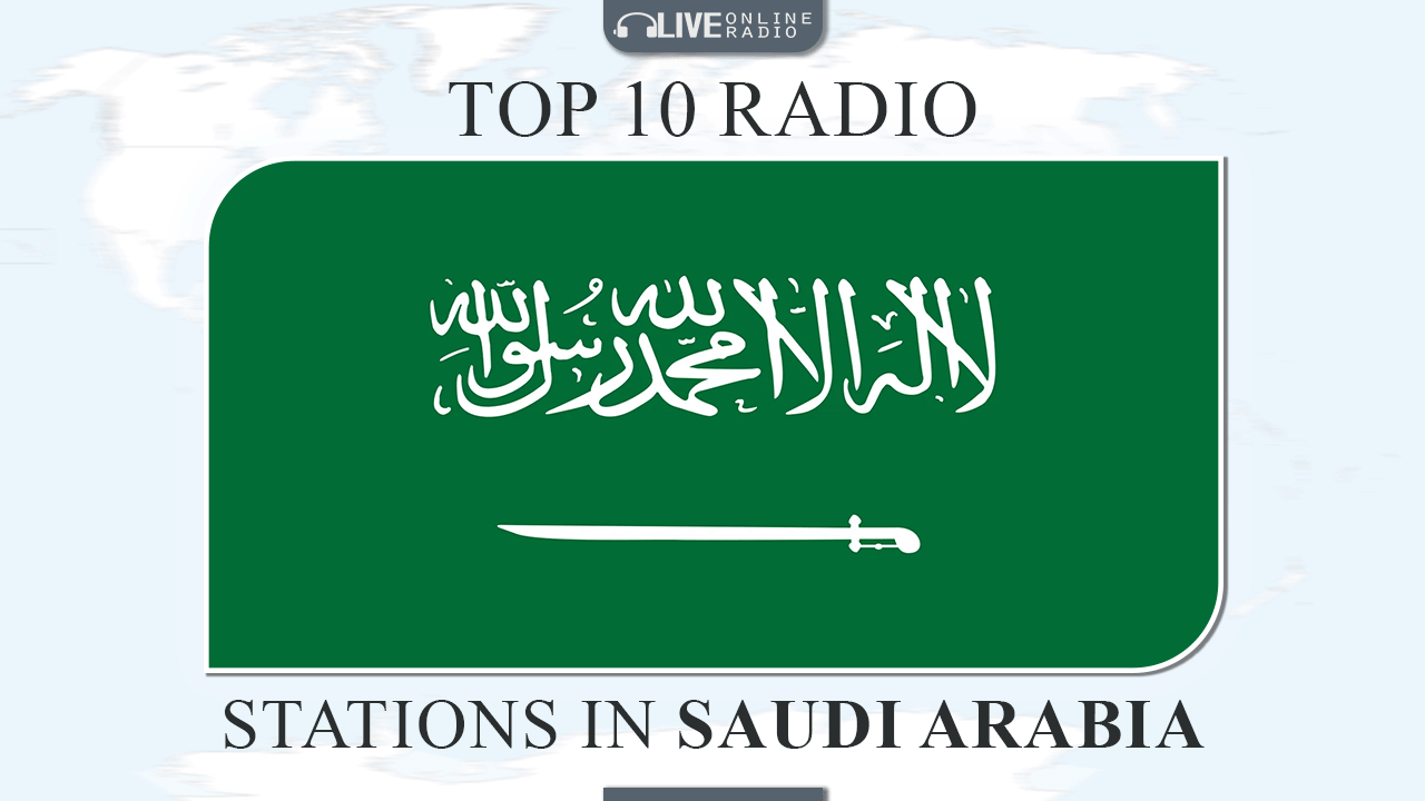 Top 10 Saudi Arabia radio