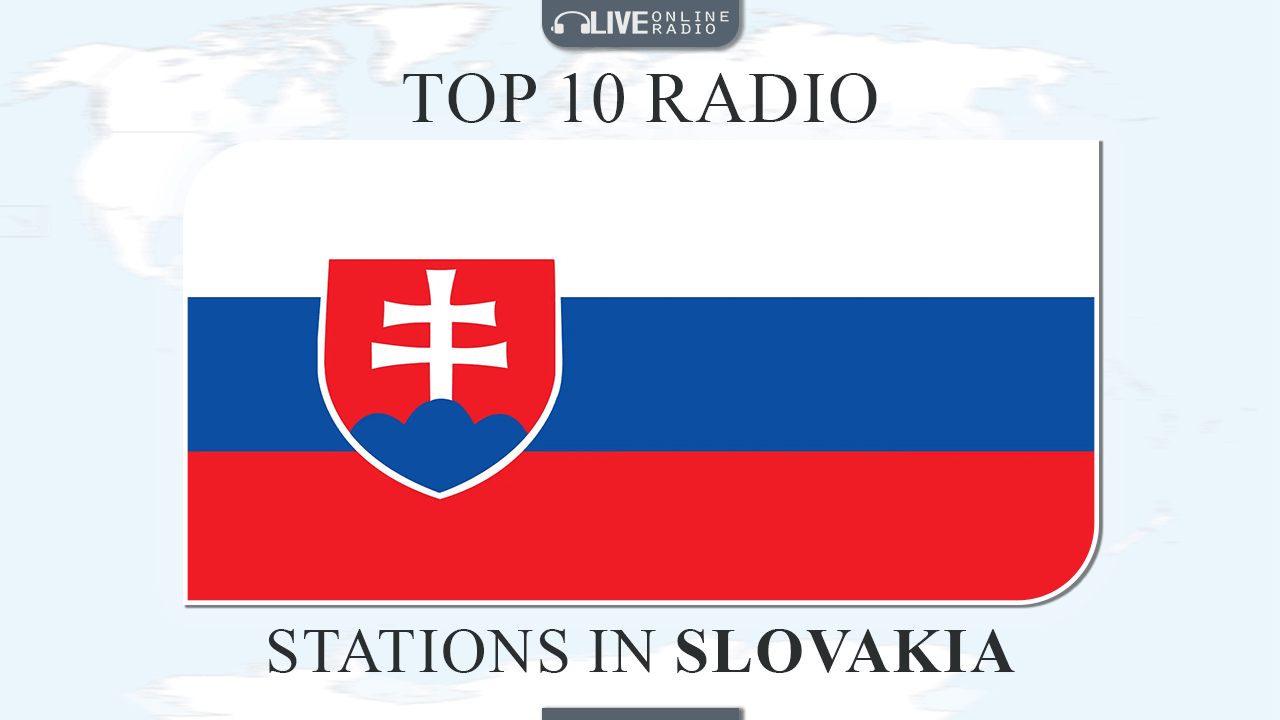 Top 10 Slovakia radio
