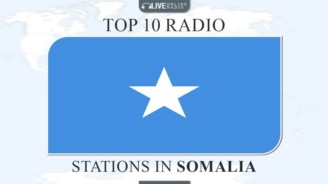 Top 10 Somalia radio