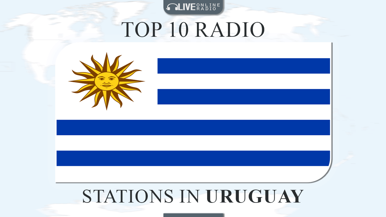Top 10 Uruguay radio