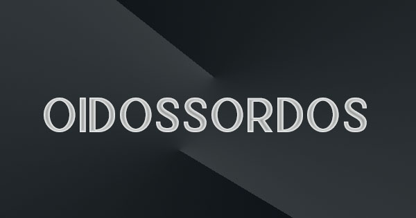 OidoSSordoS