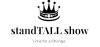 standTALL show