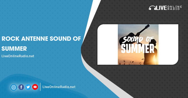ROCK ANTENNE Sound of Summer | Live Online Radio