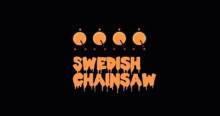 Swedish Chainsaw