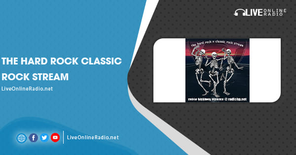The Hard Rock Classic Rock Stream | Live Online Radio