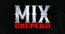 Mix Grupero