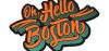 Oh Hello Boston