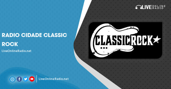 Radio Cidade Classic Rock | Live Online Radio