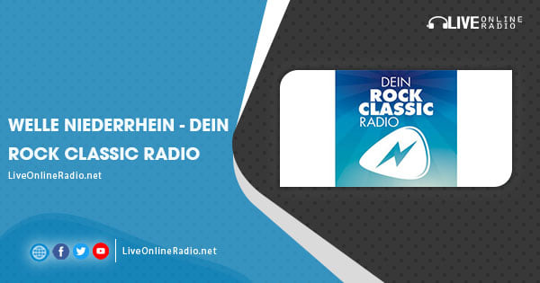 Welle Niederrhein – Dein Rock Classic Radio | Live Online Radio