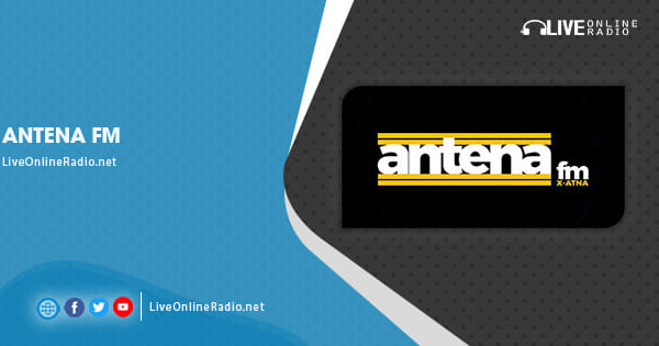 Antena FM | Live Online Radio