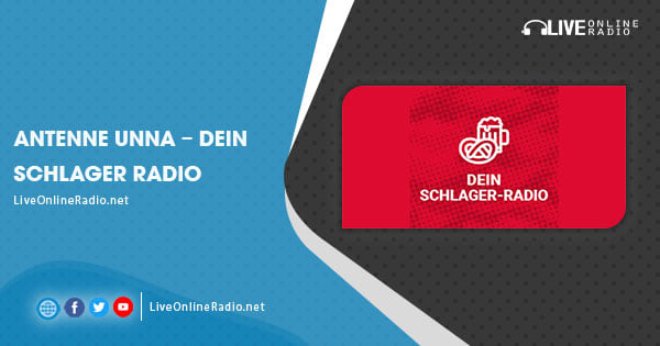 Antenne Unna – Dein Schlager Radio | Live Online Radio