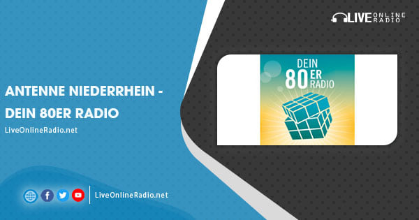 Antenne Niederrhein – Dein 80er Radio | Radio en vivo en línea