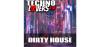 Technolovers.fm – DIRTY HOUSE