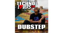 Technolovers.fm - DUBSTEP