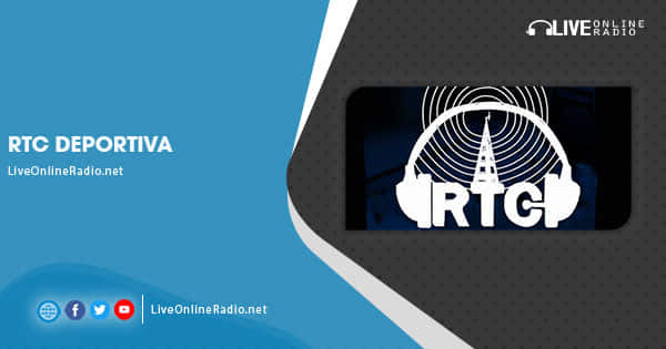 RTC Deportiva | Live Online Radio