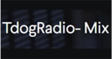 Tdog.Radio - Mix