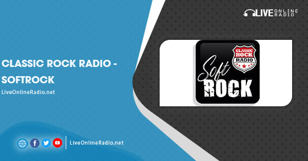Classic Rock Radio – Softrock | Live Online Radio