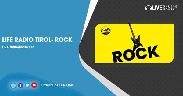 Life Radio Tirol- ROCK | Live Online Radio