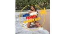 New Music France Summer Hits