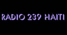 Radio 239 Haiti