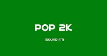 Rádio Sound - Pop 2K