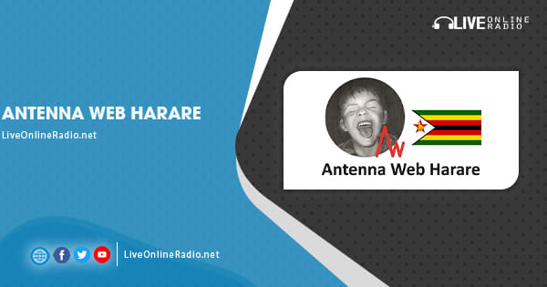 Antenna Web Harare | Live Online Radio