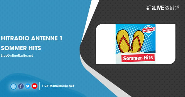 Hitradio antenne 1 Sommer Hits | Live Online Radio