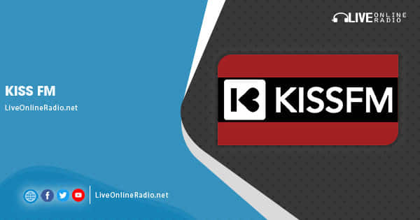 Kiss FM | Live Online Radio