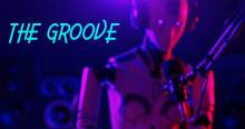 The Groove