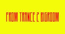 From Trance 2 Bigroom