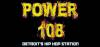 Power 108
