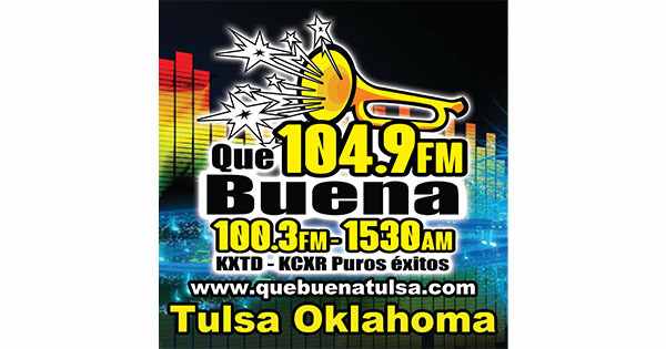 Que Buena – KXTD 1530 SUIS