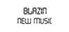 Blazin New Music