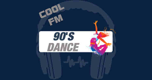 Cool FM – Dance 90’s