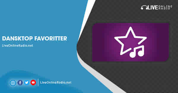 Dansktop Favoritter | Live Online Radio