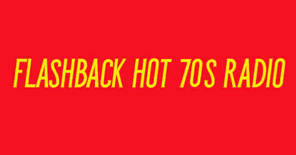 Flashback Hot 70s Radio