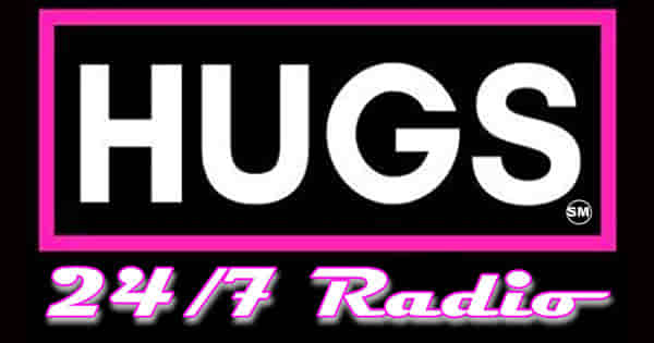 HUGS 24/7 Radio