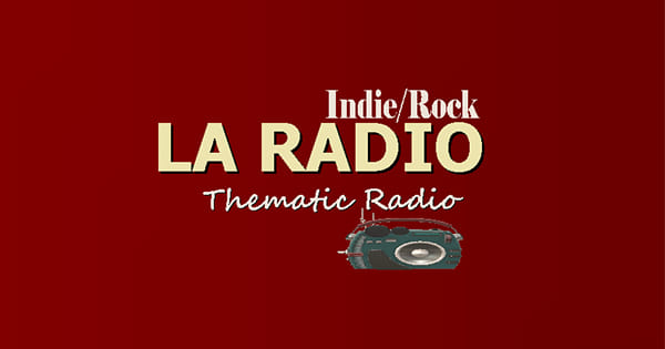 La Radio Indie Rock