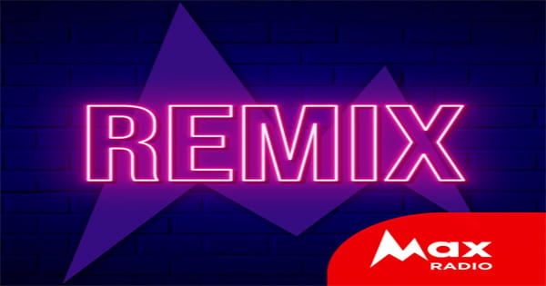Max Radio – Remix