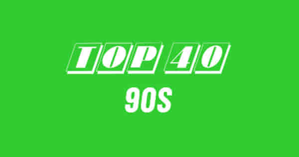 Top 40 90s