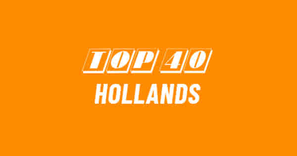 Top 40 HOLLANDS