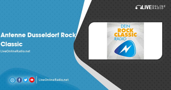 Antenne Dusseldorf Rock Classic | Live Online Radio